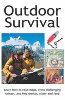 Outdoor Survival: Learn How to Read Maps, Cross Challenging Terrain, and Find Shelter, Water and Food 1843305879 Book Cover