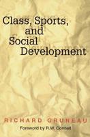 Class, Sports, and Social Development 073600033X Book Cover