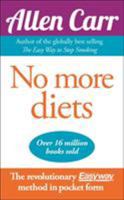 Allen Carr's No More Diets 1905555024 Book Cover
