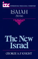 Isaiah 56-66: The New Israel (International Theological Commentary) 0802800211 Book Cover