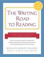 The writing road to reading;: A modern method of phonics for teaching children to read, 0688100074 Book Cover