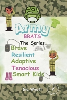 Army Brats the Series B0F2LSQD1M Book Cover