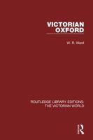 Victorian Oxford 1138657913 Book Cover