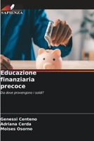 Educazione finanziaria precoce (Italian Edition) 6630328361 Book Cover