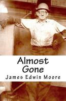 Almost Gone 1492227579 Book Cover