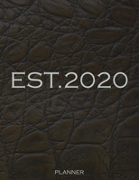 EST. 2020 Planner: 8.5 x 11 Weekly Planner 1692585606 Book Cover