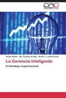 La Gerencia Inteligente 3847357921 Book Cover