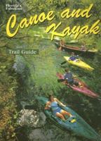 Florida's Fabulous Canoe and Kayak Trail Guide (Florida's Fabulous Nature)