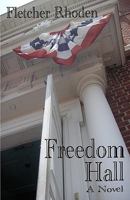 Freedom Hall 1456498037 Book Cover