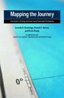 Mapping the Journey: Case Studies in Strategy and Action Toward Sustainable Development 1874719268 Book Cover