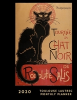 2020 Toulouse Lautrec Monthly Planner: Toulouse Lautrec Monthly Planner, Calendar, Organizer to keep track of your schedule January to December 2020 with USA and UK Holidays 1672466261 Book Cover
