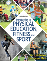 Introduction to Physical Education, Fitness, and Sport 0072557397 Book Cover