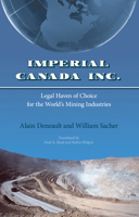 Imperial Canada Inc.: Legal Haven of Choice for the World's Mining Industries 0889226350 Book Cover