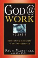 God @ Work: Developing Ministers in the Marketplace 0768422663 Book Cover