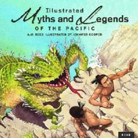 Illustrated Maori Myths and Legends / Queenie Rikihana Hyland; Illustrated by Patrick Puru 0790009331 Book Cover