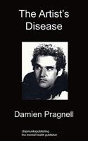 The Artist's Disease 1849914184 Book Cover