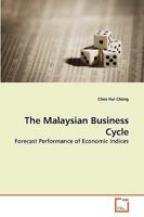 The Malaysian Business Cycle 3639095464 Book Cover