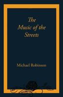 The Music of the Streets 1760414271 Book Cover