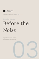 Before the Noise: A Gentle Morning Check-In for Nervous System Regulation 1911837028 Book Cover