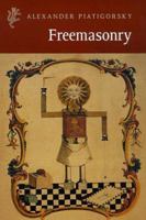 Freemasonry: A Study of a Phenomenon (Harvill Press Editions) 1860462650 Book Cover