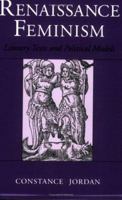 Renaissance Feminism: Literary Texts and Political Models 0801497329 Book Cover
