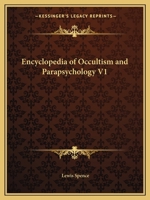 Encyclopedia of Occultism and Parapsychology V1 1162578068 Book Cover