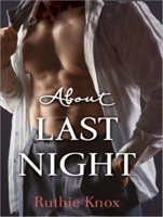 About Last Night 1452617082 Book Cover