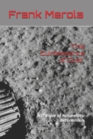 "This Quintessence of Dust": A Critique of Naturalistic Determinism B0HDX4GYFR Book Cover