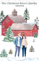 The Christmas Barn Calamity B0FNVHZF2V Book Cover