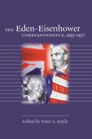 The Eden-Eisenhower Correspondence, 1955-1957 0807829358 Book Cover