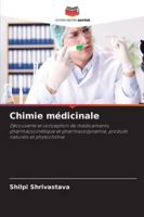Chimie médicinale (French Edition) 6202377259 Book Cover