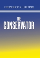 The Conservator 1984530631 Book Cover