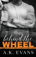 Behind the Wheel 1951441125 Book Cover