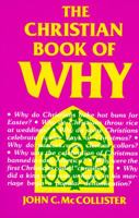 The Christian Book of Why 0824603176 Book Cover