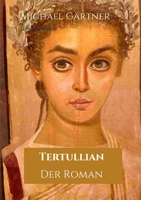 Tertullian (German Edition) 3749484988 Book Cover