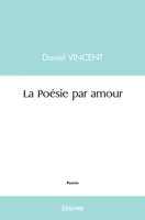 La Poésie par amour (French Edition) 2414463325 Book Cover