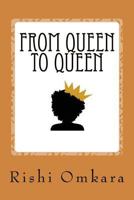 From Queen to Queen 1729811094 Book Cover