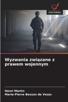 Wyzwania zwiazane z prawem wojennym (Polish Edition) 6208669278 Book Cover
