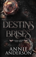 Destins Brisés 1960315862 Book Cover