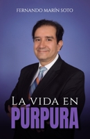 La vida en púrpura (Spanish Edition) 1637658141 Book Cover