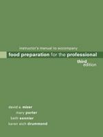 Food Preparation for the Professional 3e Im 0471376760 Book Cover