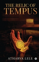 The Relic of Tempus 1637816219 Book Cover