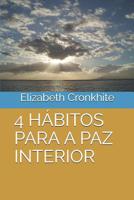 4 H�bitos Para a Paz Interior 1095833375 Book Cover