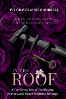 In the Roof 1763842339 Book Cover
