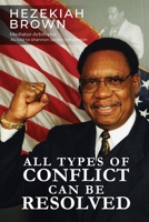 All Types of Conflict Can Be Resolved 1543437842 Book Cover