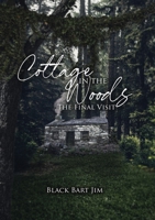 Cottage in the Woods 173676389X Book Cover