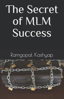 The Secret of MLM Success B093RPTP9T Book Cover