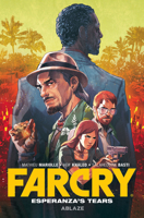 Far Cry: Esperanza's Tears 1684971101 Book Cover