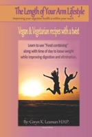 The length of your arm lifestyle: improving your digestive health is within your reach 1729763898 Book Cover