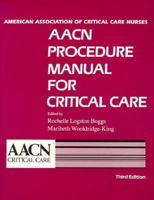Aacn Procedure Manual for Critical Care 0721630731 Book Cover